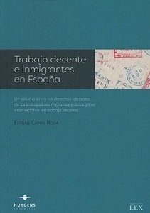 Trabajo decente e inmigrantes en España