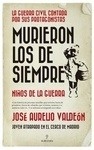 Murieron los de siempre "Niños de la guerra"