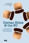Iberian elites and the EU "Perceptions towards the European integration process in political and socioeconomic elites in Portugal and Spain"