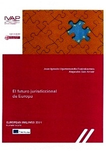 El futuro jurisdiccional de Europa