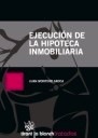 Ejecución de la hipoteca inmobiliaria