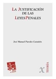 Justificación de las leyes penales, La