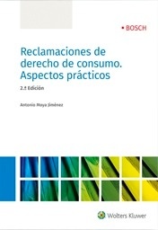 Reclamaciones de derecho de consumo. Aspectos prácticos