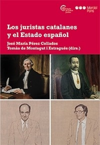 Juristas catalanes y el estado español, Los
