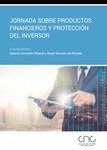 Jornada sobre productos financieros y protección del inversor