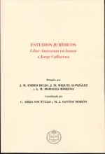 Estudios Jurídicos: Liber amicorum en honor a Jorge Caffarena