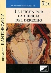 Lucha por la ciencia del derecho, La