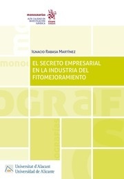 El secreto empresarial en la industria del fitomejoramiento