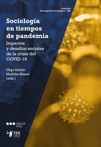 Sociología en tiempos de pandemia "Impactos y desafíos sociales de la crisis del COVID-19"