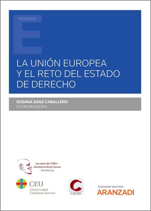 La Unión Europea y el reto del estado de derecho