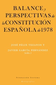 Balance y perspectivas de la Constitución española de 1978