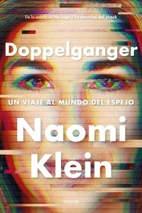 Doppelganger "un viaje al mundo del espejo"