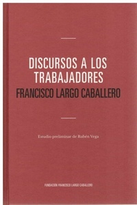 Discursos a los trabajadores