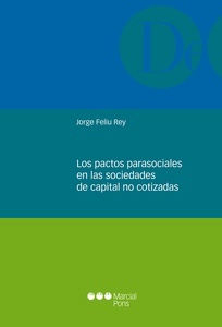 Pactos parasociales en las sociedades de capital no cotizadas, Los
