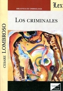 Criminales, Los
