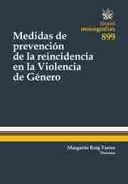 Medidas de prevención de la reincidencia en la Violencia de Género