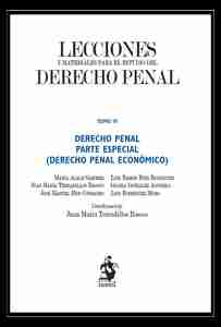 Lecciones y materiales para el estudio del derecho penal. Tomo IV "Derecho penal. Parte especial (Derecho penal económico)"