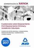 Cuestionarios sobre enjuiciamiento civil, enjuiciamiento crimnal y jurisdicción voluntaria