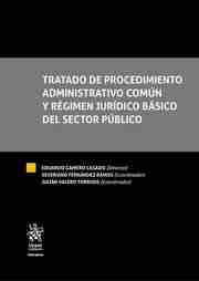 Tratado de Procedimiento administrativo común y Régimen jurídico básico del Sector público (2 vols.)