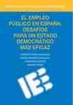 Empleo público en España: desafíos para un Estado Democrático más eficaz