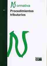 Procedimientos tributarios. Normativa 2017