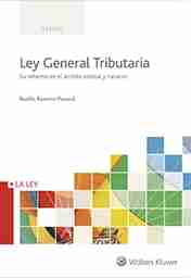 Ley general tributaria. Su reforma en el ámbito estatal y navarro
