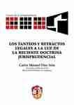 Tanteos y retractos legales a la luz de la reciente doctrina jurisprudencial, Los