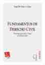 Fundamentos de derecho civil. Doctrinas generales y bases constitucionales