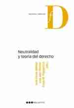 Neutralidad y teoría del derecho