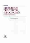 Ejercicios prácticos de economía. Microeconomía