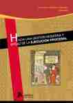 Hacia una gestión moderna y eficaz de la ejecución procesal