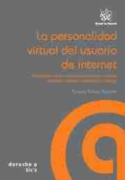 Personalidad Virtual del Usuario de Internet, La