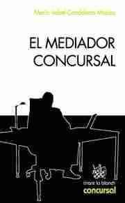 Mediador concursal, El