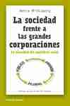 Sociedad frente a las grandes corporaciones, La "La necesidad del equilibrio social"