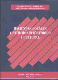 Haciendas locales y patrimonio histórico y cultural