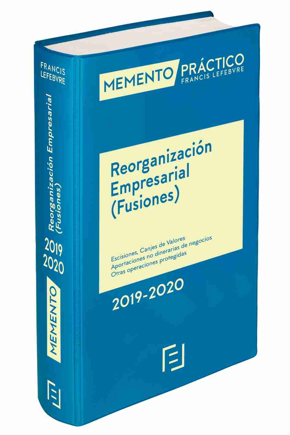 Memento Práctico Reorganización Empresarial (Fusiones) 2019-2020