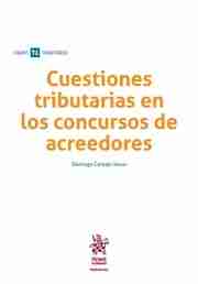 Cuestiones tributarias en los concursos de acreedores