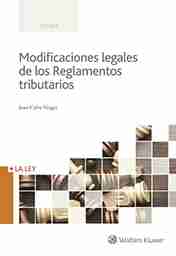 Modificaciones legales de los Reglamentos tributarios