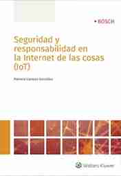 Seguridad y responsabilidad en la Internet de las cosas (IOT)