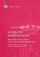 Segunda Descentralización, La "Bases para Pactos Locales en las Comunidades Autónomas"