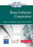 Buen gobierno corporativo, El "Bases conceptuales y aplicaciones prácticas"