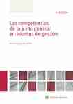 Competencias de la junta general en asuntos de gestión, Las