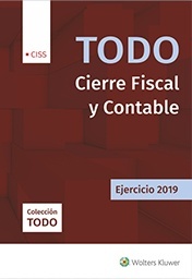 Todo cierre fiscal y contable. Ejercicio 2019