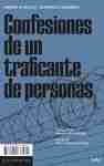 Confesiones de un traficante de personas