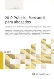 2019 Práctica Mercantil para abogados "Los casos más relevantes en 2018 de los grandes despachos"