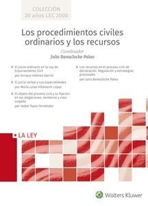 Procedimientos civiles ordinarios y los recursos, Los "(Colección 20 años LEC 2000)"