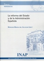 Reforma del Estado y de la Admnistración Española, La