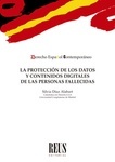 Protección de los datos y contenidos digitales de las personas fallecidas, La