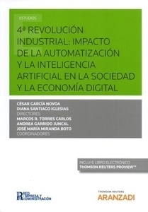 4ª revolución industrial:  (Dúo) "impacto de la automatización y la inteligencia artificial en la sociedad y la economía digital"