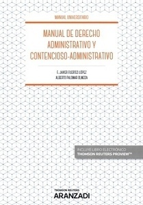 Manual de derecho administrativo y contencioso-administrativo